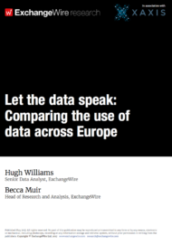 Let the Data Speak: Comparing the Use of Data Across Europe; in Association with Xaxis