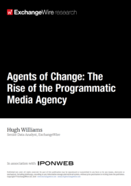 Agents of Change: The Rise of the Programmatic Media Agency, In Association with IPONWEB