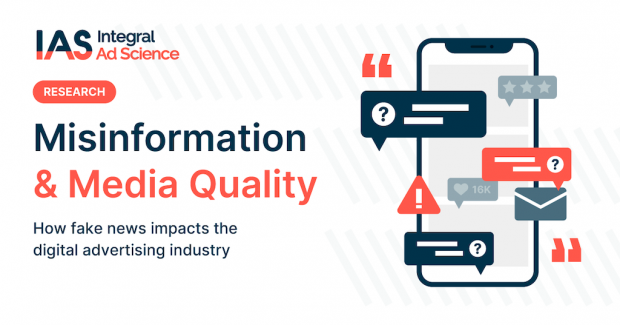 New IAS Report Uncovers How Misleading Content Impacts Digital Advertising