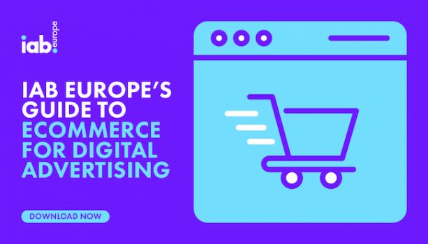 IAB Europe Releases New Guide to Ecommerce