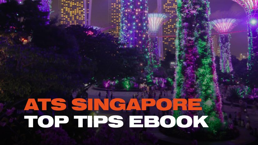 ATS Singapore 2022 - Top Tips Ebook